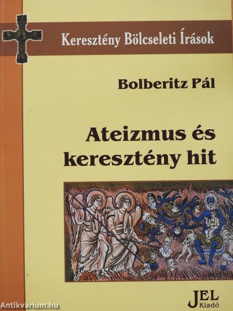 Ateizmus és keresztény hit (dedikált példány)