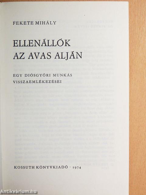 Ellenállók az Avas alján