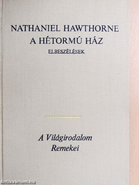 A hétormú ház