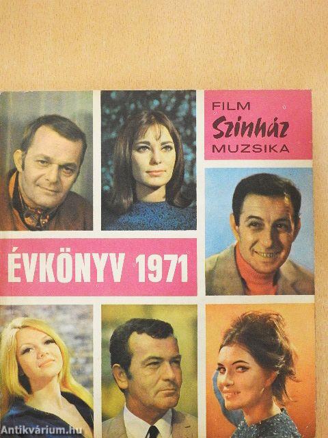 Film-Színház-Muzsika Évkönyv 1971.