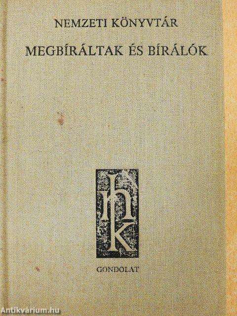 Megbíráltak és bírálók