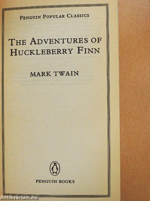 The Adventures of Huckleberry Finn
