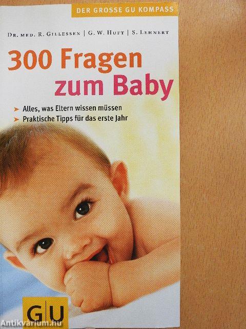 300 Fragen zum Baby