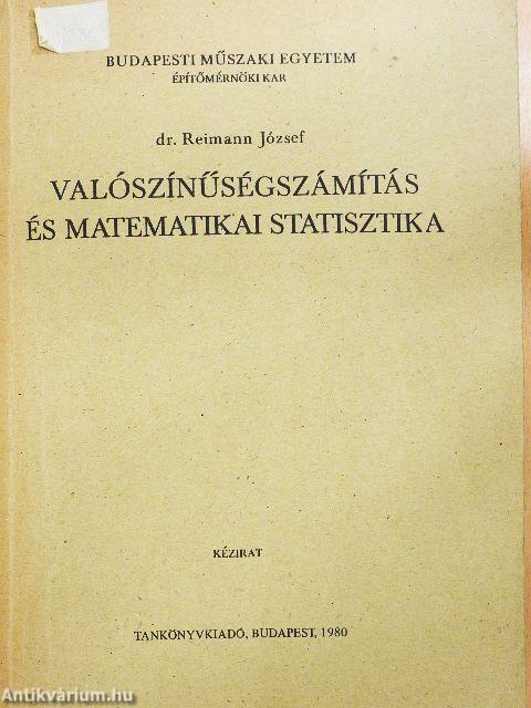 Valószínűségszámítás és matematikai statisztika