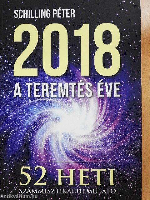 2018 - A teremtés éve