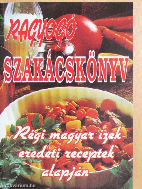 Ragyogó szakácskönyv