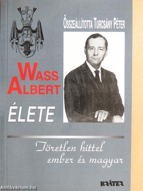 Wass Albert élete