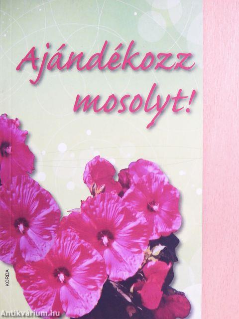 Ajándékozz mosolyt!