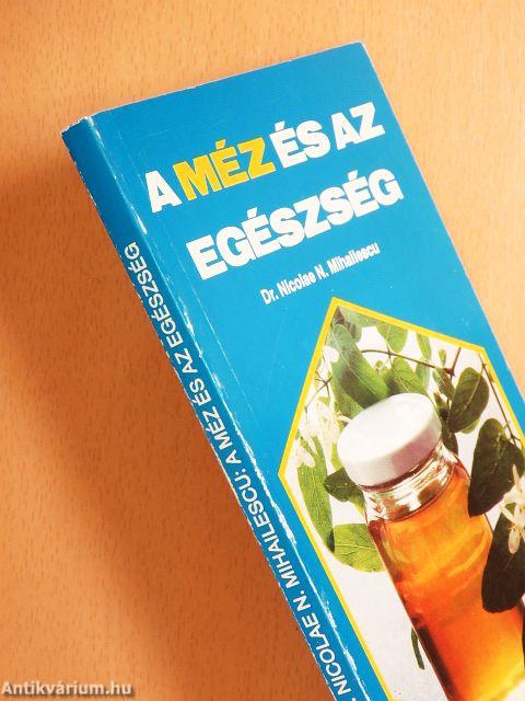 A méz és az egészség