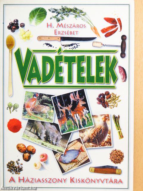 Vadételek