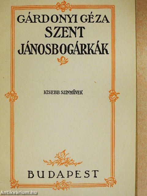 Szent jánosbogárkák