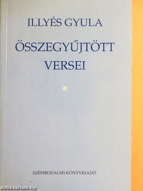 Illyés Gyula összegyűjtött versei 1-3.