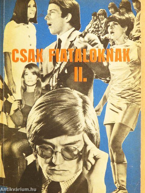 Csak fiataloknak II.