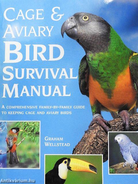 Cage and Aviary Bird Survival Manual