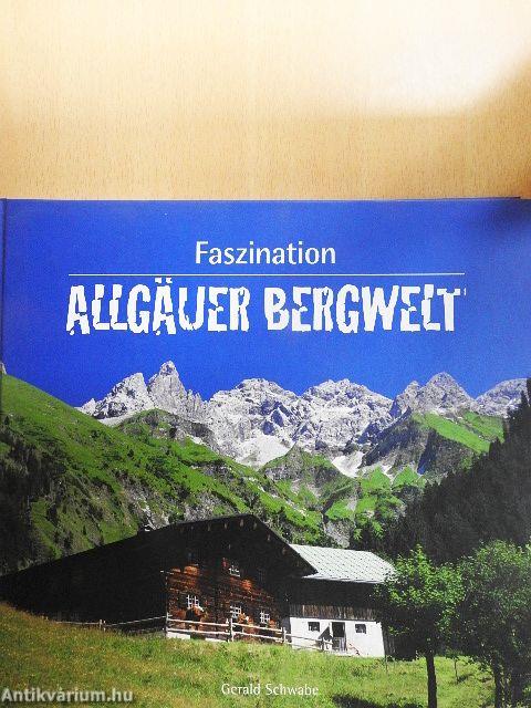 Faszination Allgäuer Bergwelt