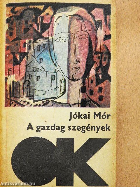 A gazdag szegények