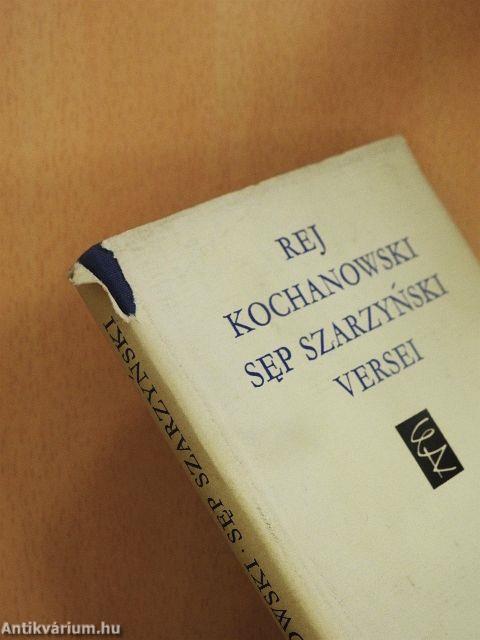 Mikolaj Rej/Jan Kochanowski/Mikolaj Sep Szarzynski versei 