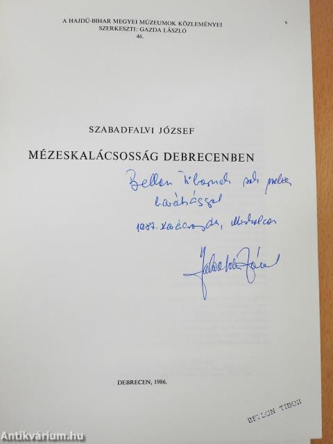 Mézeskalácsosság Debrecenben (dedikált példány)