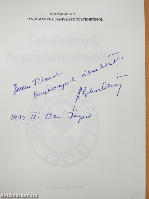 Tanulmányok Nagyrábé történetéből (dedikált példány)