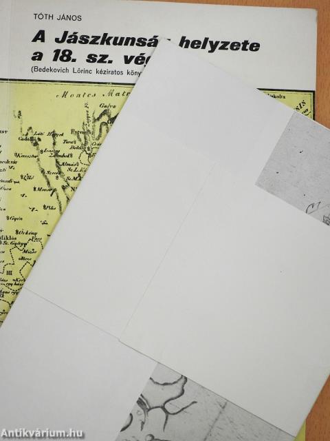 A Jászkunság helyzete a 18. sz. végén (aláírt példány)
