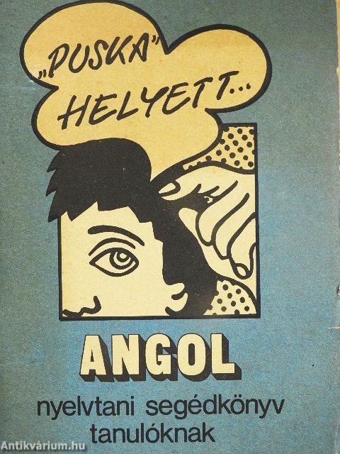 Angol nyelvtani segédkönyv tanulóknak