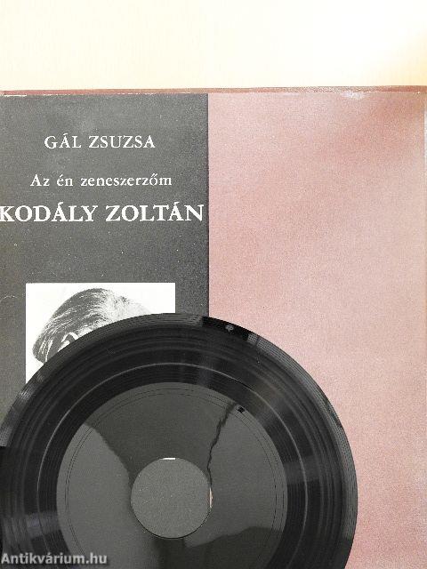 Kodály Zoltán - lemezzel