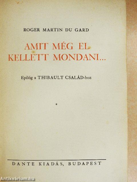 Amit még el kellett mondani...