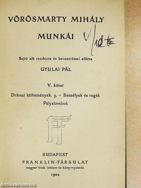 Vörösmarty Mihály munkái V.