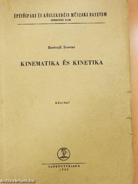 Kinematika és kinetika