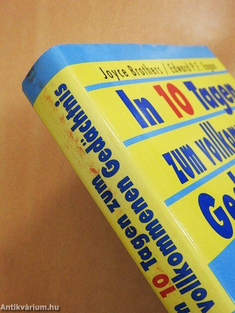 In 10 Tagen zum vollkommenen Gedächtnis