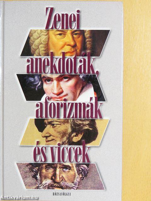 Zenei anekdoták, aforizmák és viccek