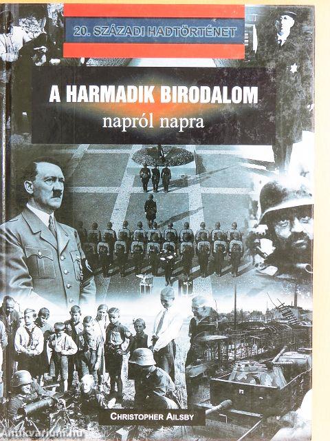 A Harmadik Birodalom napról napra