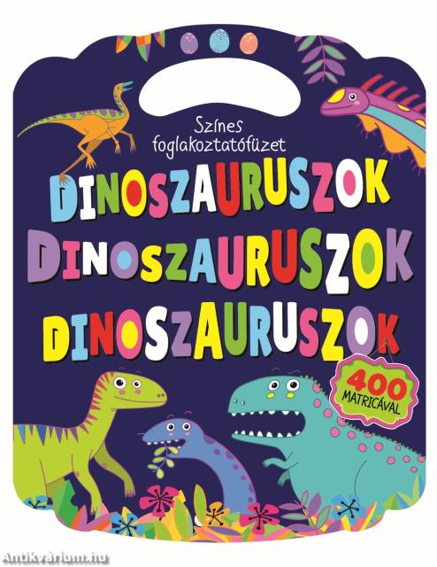Színes foglalkoztatófüzet dinoszauruszokkal