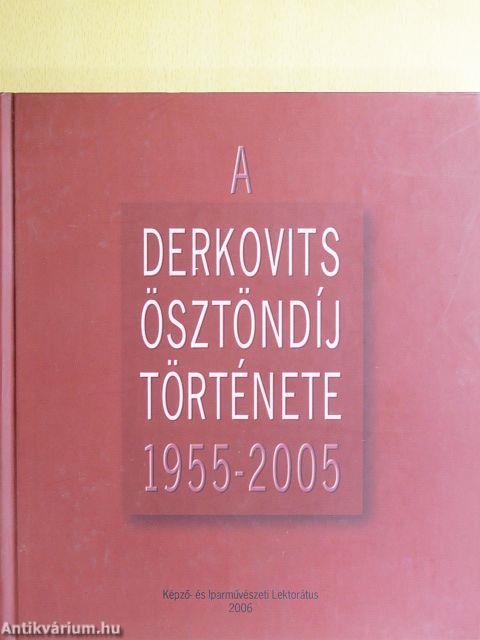 A Derkovits-Ösztöndíj története