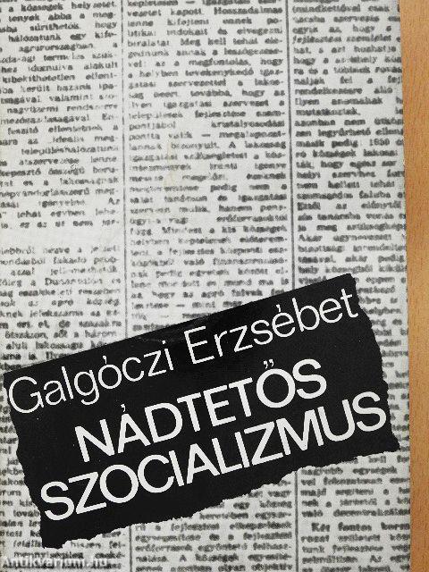 Nádtetős szocializmus