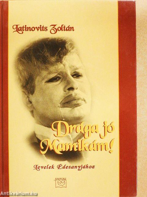 Drága jó Mamikám!