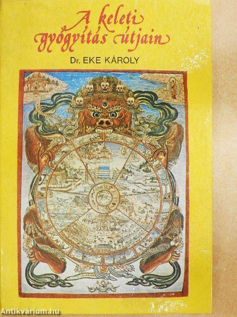 A keleti gyógyítás útjain