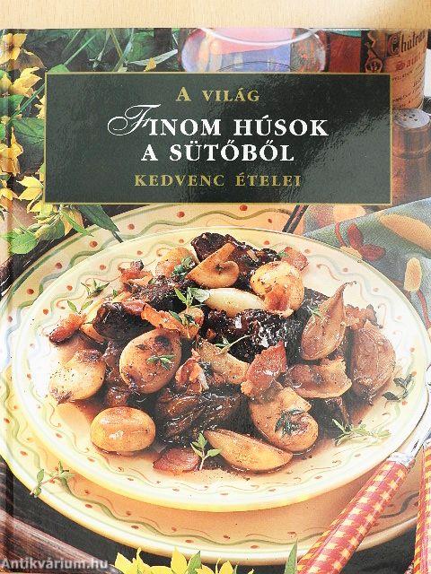Finom húsok a sütőből