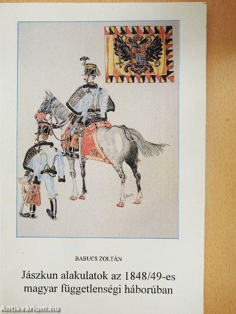 Jászkun alakulatok az 1848/49-es magyar függetlenségi háborúban