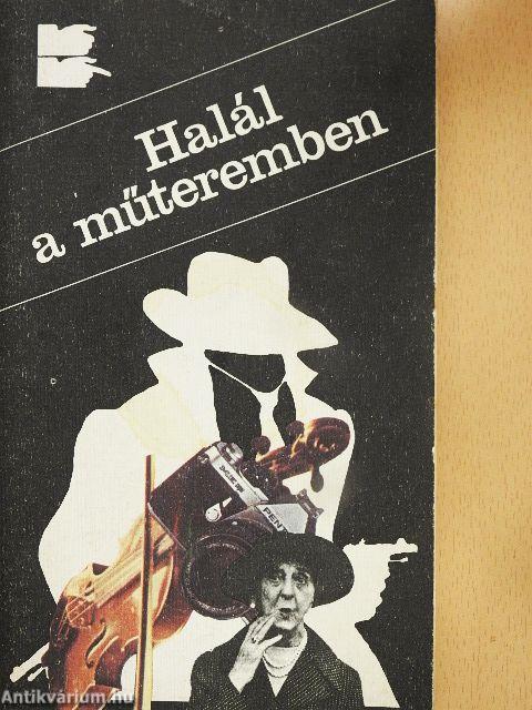Halál a műteremben/A géppisztolyos bandita