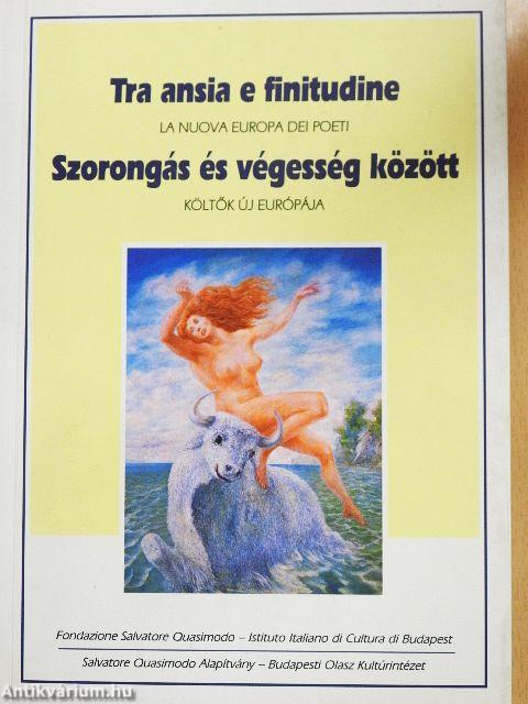 Szorongás és végesség között/Tra ansia e finitudine