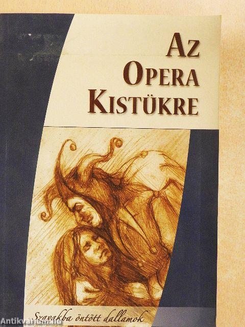 Az opera kistükre