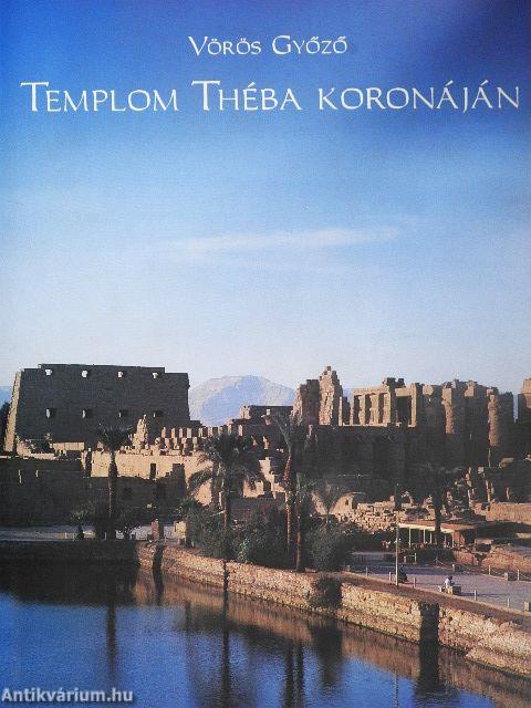 Templom Théba koronáján