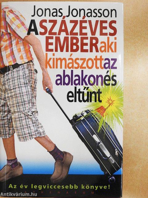 A százéves ember, aki kimászott az ablakon és eltűnt