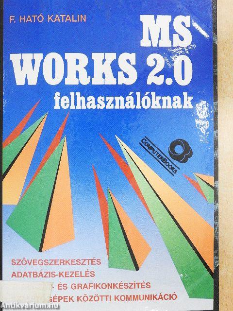 MS Works 2.0 felhasználóknak