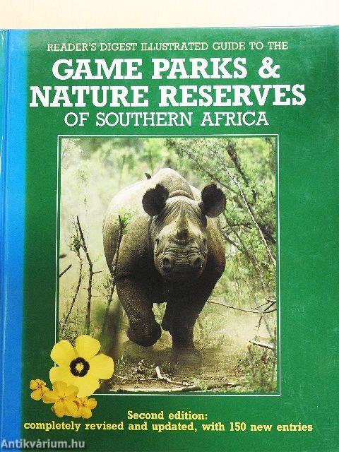Reader's Digest Illustrated Guide to the Game Parks and Nature Reserves of Southern Africa