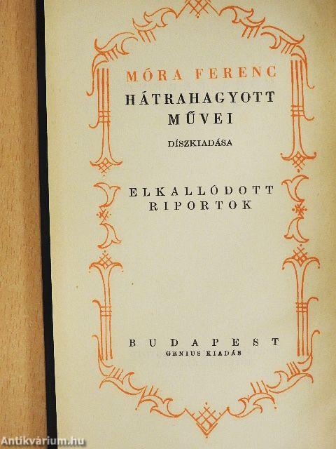 Elkallódott riportok