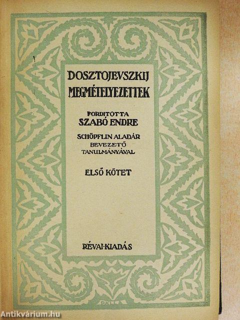 Megmételyezettek I-II.