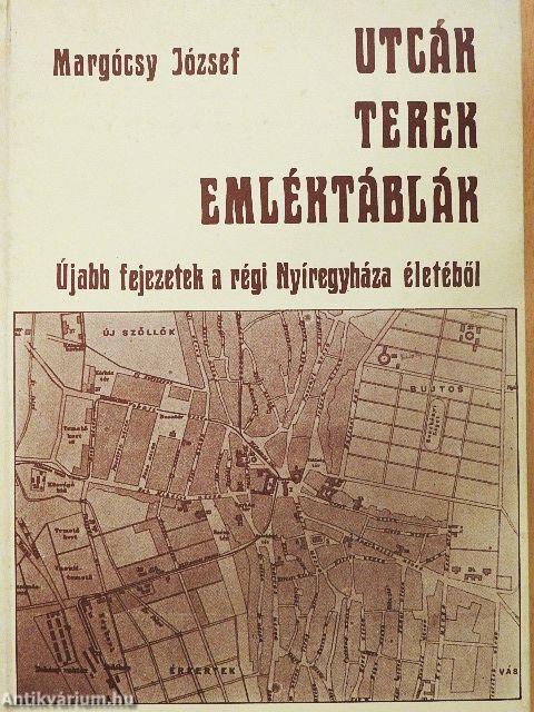 Utcák, terek, emléktáblák II.