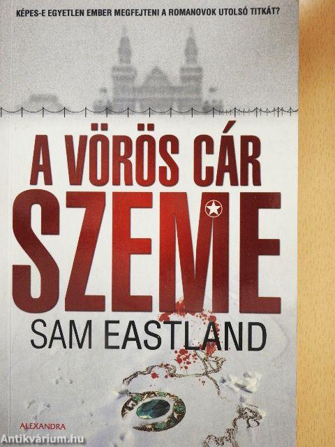 A vörös cár szeme